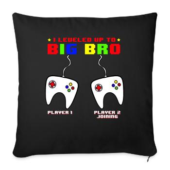 I Leveled Up To Big Bro - Sofa pillowcase 17,3'' x 17,3'' (45 x 45 cm) - black - Front