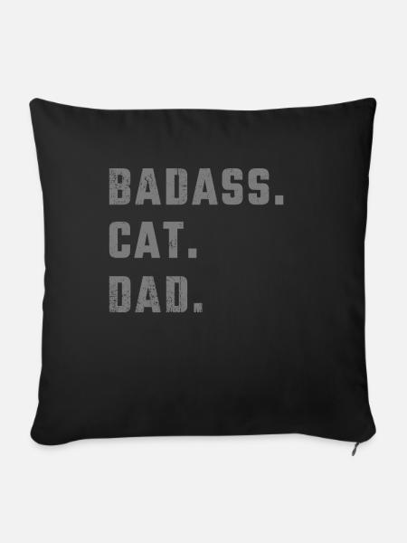 Badass Cat Dad - Sofakissenbezug 45 x 45 cm - Schwarz