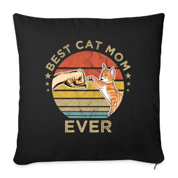 Best Cat Mom Ever For the best cat mom cat - Sofa pillowcase 17,3'' x 17,3'' (45 x 45 cm) - black - Front