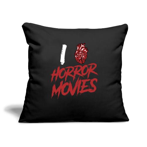I Love Horror Movies - Sofakissenbezug 44 x 44 cm