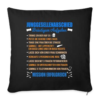 JGA Aufgaben Bräutigam Junggesellen Checkliste - Sofakissenbezug 45 x 45 cm - Schwarz - Vorne