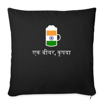 Bier bitte auf Hindi Bier bestellen in Indien - Sofakissenbezug 45 x 45 cm - Schwarz - Vorne