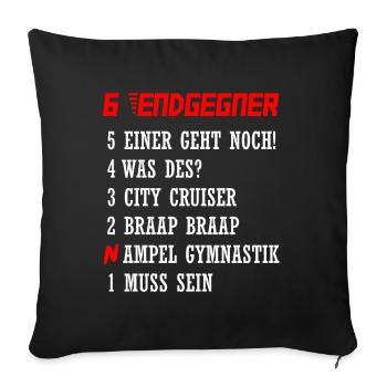 Endgegner Motorrad Fahren Motorradfahrer Geschenk - Sofakissenbezug 45 x 45 cm - Schwarz - Vorne