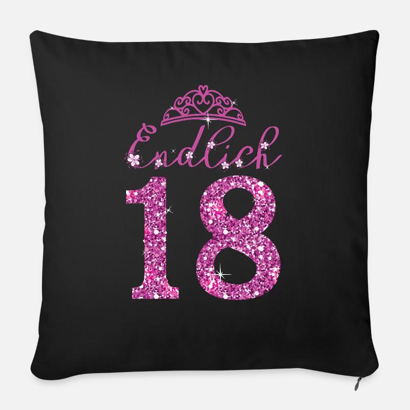 Endlich 18 - Girls Mädchen 18. Geburtstag Geschenk - Sofakissenbezug 45 x 45 cm - Schwarz