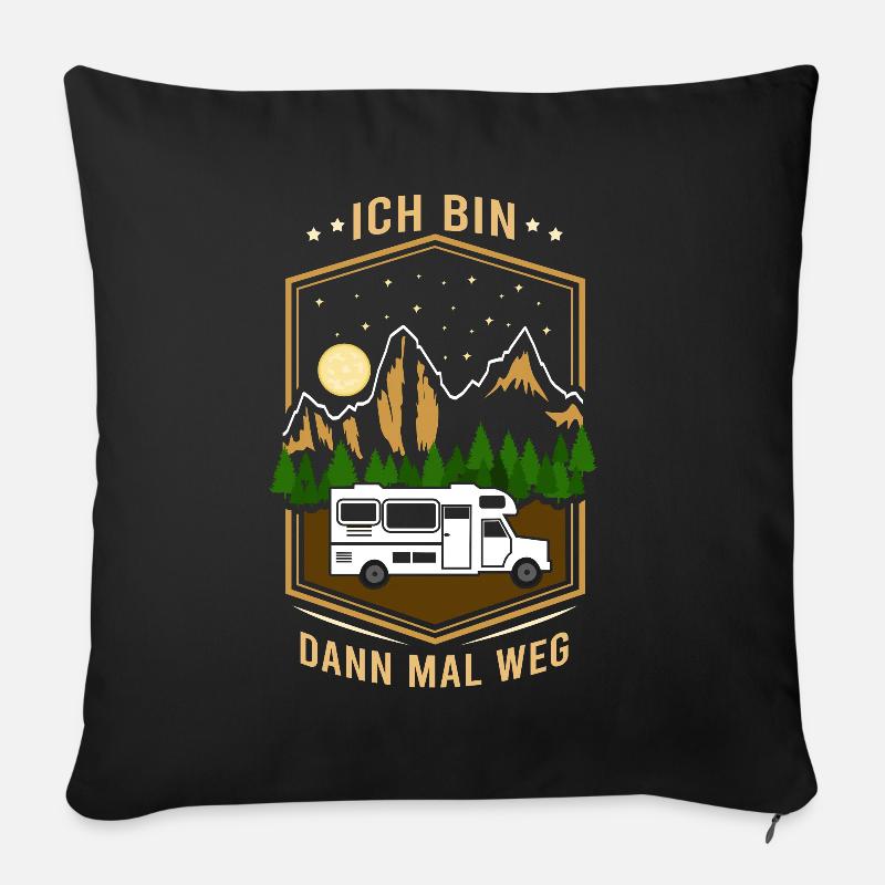 Ich bin dann mal weg - Camper Camping Wohnmobil - Sofakissenbezug 45 x 45 cm - Schwarz