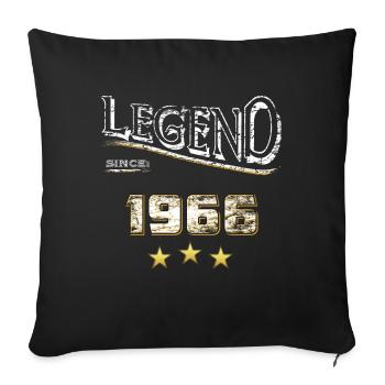Legend since 1966 / Legende seit 1966 / legendär - Sofakissenbezug 45 x 45 cm - Schwarz - Vorne