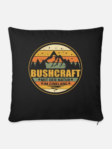 Bushcraft mit der Natur im Einklang - Survival - Sofakissenbezug 45 x 45 cm - Schwarz