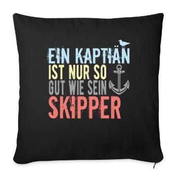 Skipper Sprüche - Sofakissenbezug 45 x 45 cm - Schwarz - Vorne