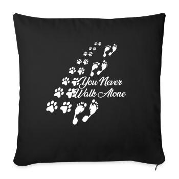 You never walk alone dog dog lover gift - Sofa pillowcase 17,3'' x 17,3'' (45 x 45 cm) - black - Front
