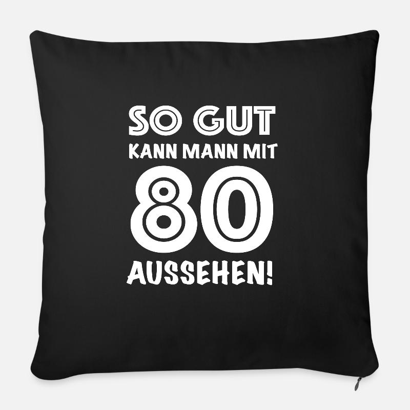 80. Geburtstag Geschenk Mann Frau Papa Mama Freund - Sofakissenbezug 45 x 45 cm - Schwarz