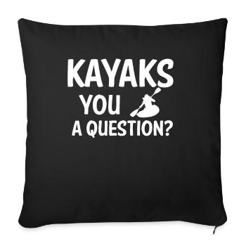 Kajak fahren paddeln Kanu Kajak Kayaking Canadier - Sofakissenbezug 45 x 45 cm - Schwarz - Vorne