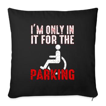 Cadeau handicap handicap humour en fauteuil roulant - Housse de coussin décorative 45 x 45 cm - noir - Devant
