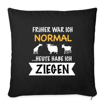 Ziege Ziegenbauer Ziegen lustige Geschenkidee - Sofakissenbezug 45 x 45 cm - Schwarz - Vorne