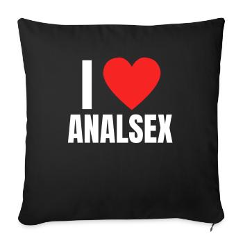 I Love Analsex Shirt Humor Sex Anal Gift Idea - Sofakissenbezug 45 x 45 cm - Schwarz - Vorne