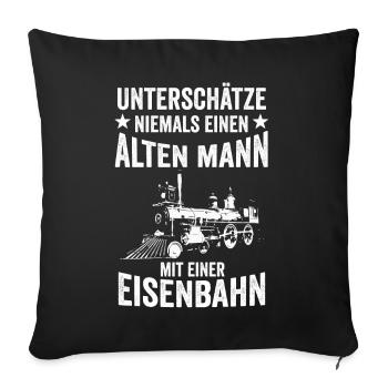 Eisenbahn Lokführer Opa Papa Vater Vatertag - Sofakissenbezug 45 x 45 cm - Schwarz - Vorne
