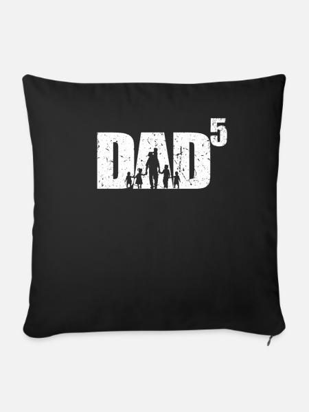 Dad hoch 5 Vater mit 5 Kindern fünffacher Papa - Sofakissenbezug 45 x 45 cm - Schwarz