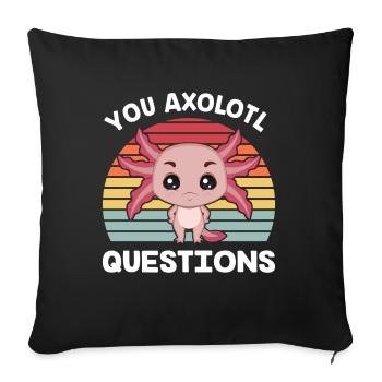 Axolotl - Vous avez beaucoup de questions axolotl - Housse de coussin décorative 45 x 45 cm - noir - Devant