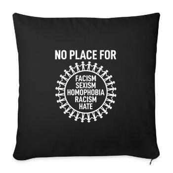 FCK Nazis Raus Gegen Rechts Anti Rassismus Spruch - Sofakissenbezug 45 x 45 cm - Schwarz - Vorne
