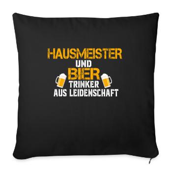 Hausmeister Bier Lustig Geschenk - Sofakissenbezug 45 x 45 cm - Schwarz - Vorne