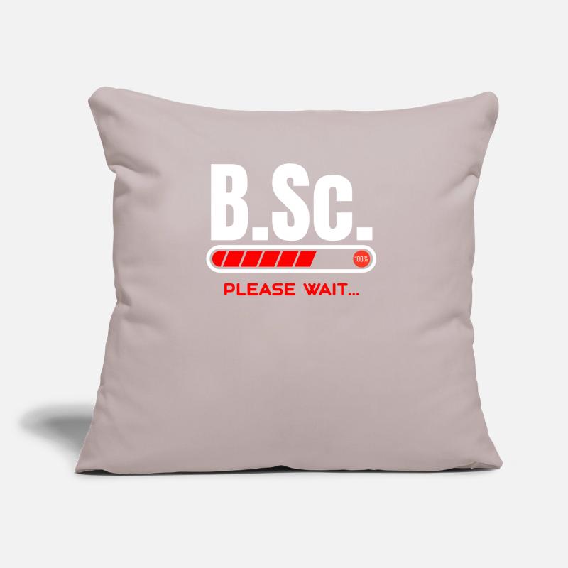 B.Sc.Loading Please Wait Bachelor of Science Gift Sofakissenbezug 45 x 45 cm