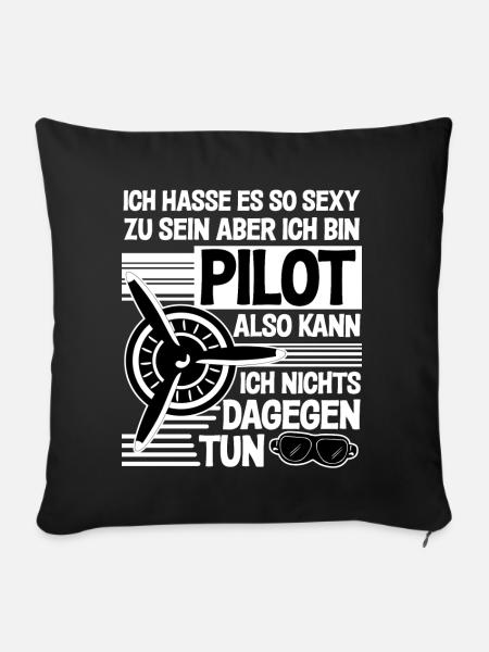 Pilot - Sexy Flieger Spruch - Sofakissenbezug 45 x 45 cm - Schwarz