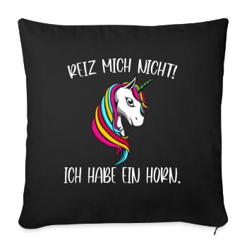 Reiz mich nicht Einhorn - Sofakissenbezug 45 x 45 cm - Schwarz - Vorne