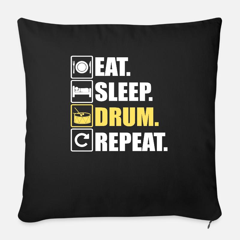 Eat Sleep Drum Repeat Drummer Schlagzeug - Sofakissenbezug 45 x 45 cm - Schwarz