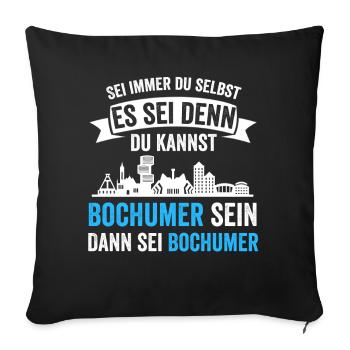 Bochum Skyline Bochumer Ruhrpott Ruhrgebiet Lustig - Sofakissenbezug 45 x 45 cm - Schwarz - Vorne