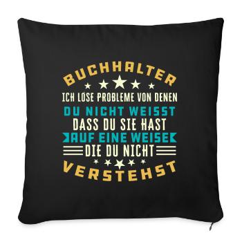 Buchhalter Buchhalter Buchhaltung - Sofakissenbezug 45 x 45 cm - Schwarz - Vorne