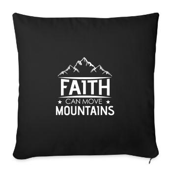 Glaube kann Berge bewegen Cross Christian - Sofakissenbezug 45 x 45 cm - Schwarz - Vorne