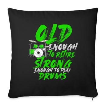 Drums retirees - Sofa pillowcase 17,3'' x 17,3'' (45 x 45 cm) - black - Front