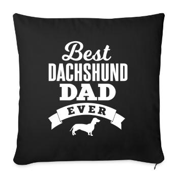 Best Dachshund Dad Ever Dachshund Master - Sofa pillowcase 17,3'' x 17,3'' (45 x 45 cm) - black - Front