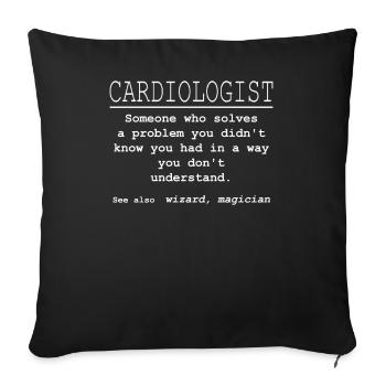 Funniest Cardiologist T-Shirt Ever - Sofa pillowcase 17,3'' x 17,3'' (45 x 45 cm) - black - Front