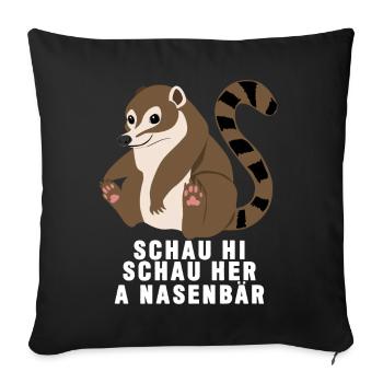Nasenbär - niedlicher Spruch Reim - Sofakissenbezug 45 x 45 cm - Schwarz - Vorne