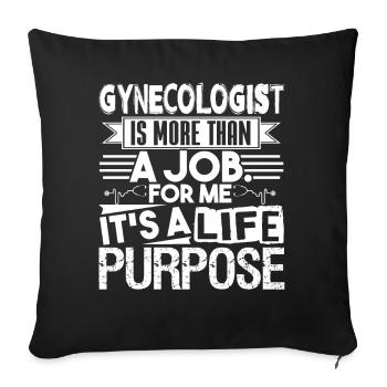 But de la vie du gynécologue - Housse de coussin décorative 45 x 45 cm - noir - Devant
