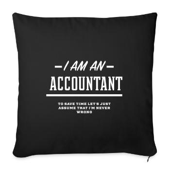 Je suis comptable - Cadeau d'emploi comptable drôle - Housse de coussin décorative 45 x 45 cm - noir - Devant