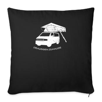 Bus mit Dachzelt am Van Camper, draussen zuhause - Sofakissenbezug 45 x 45 cm - Schwarz - Vorne
