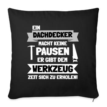 Dachdecker - Sofakissenbezug 45 x 45 cm - Schwarz - Vorne
