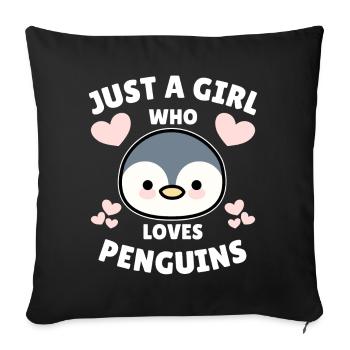 Just a Girl who loves Penguins Penguin Gift - Sofa pillowcase 17,3'' x 17,3'' (45 x 45 cm) - black - Front