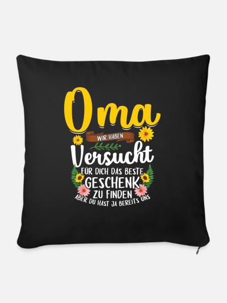 Oma Geschenk Geschenkidee Geburtstag - Sofakissenbezug 45 x 45 cm - Schwarz