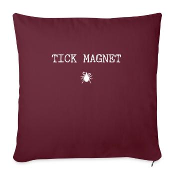 Tick Magnet - Sofa pillowcase 17,3'' x 17,3'' (45 x 45 cm) - burgundy - Front