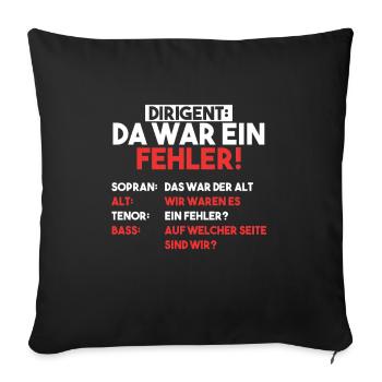 Dirigent Chor Sopran Alt Tenor Chorleiter Geschenk - Sofakissenbezug 45 x 45 cm - Schwarz - Vorne