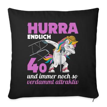 40. Geburtstag 40 Jahre Einhorn mit Rollator Stock - Sofakissenbezug 45 x 45 cm - Schwarz - Vorne