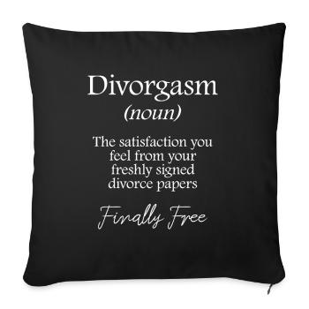 Divorgasme - divorce drôle et cadeau de fête - Housse de coussin décorative 45 x 45 cm - noir - Devant