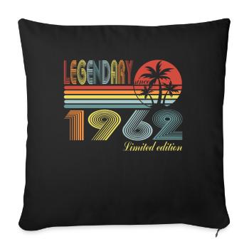 58e anniversaire légendaire depuis 1962 - Housse de coussin décorative 45 x 45 cm - noir - Devant