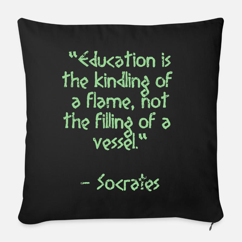 Citation de Socrate - L'éducation est le | sagesse - Housse de coussin décorative 45 x 45 cm - noir
