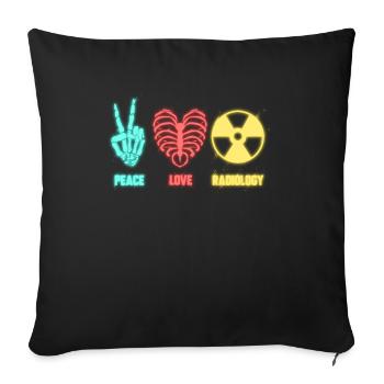 Peace Love Radiology Radiologists & X-ray Technicians - Sofa pillowcase 17,3'' x 17,3'' (45 x 45 cm) - black - Front