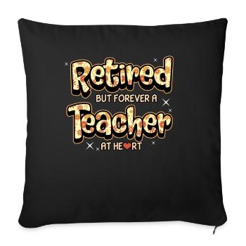 Pensioner pension teacher pension saying gift - Sofa pillowcase 17,3'' x 17,3'' (45 x 45 cm) - black - Front
