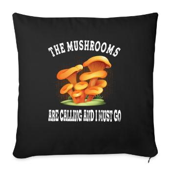 The Mushrooms Are Calling Chanterelle Mushroom Pickers - Sofa pillowcase 17,3'' x 17,3'' (45 x 45 cm) - black - Front