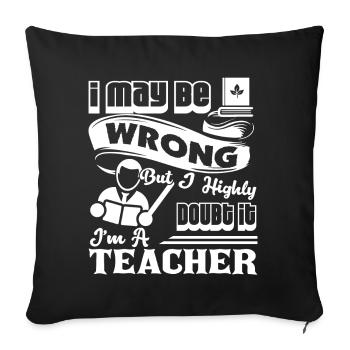 Enseignant Je suis un enseignant - Housse de coussin décorative 45 x 45 cm - noir - Devant